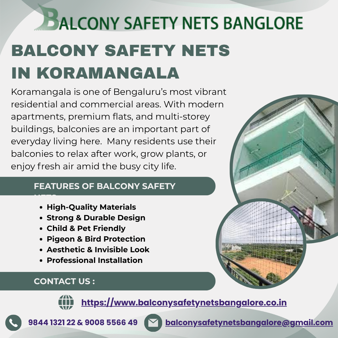 Balcony Safety Nets in Koramangala – Venky Safety Nets