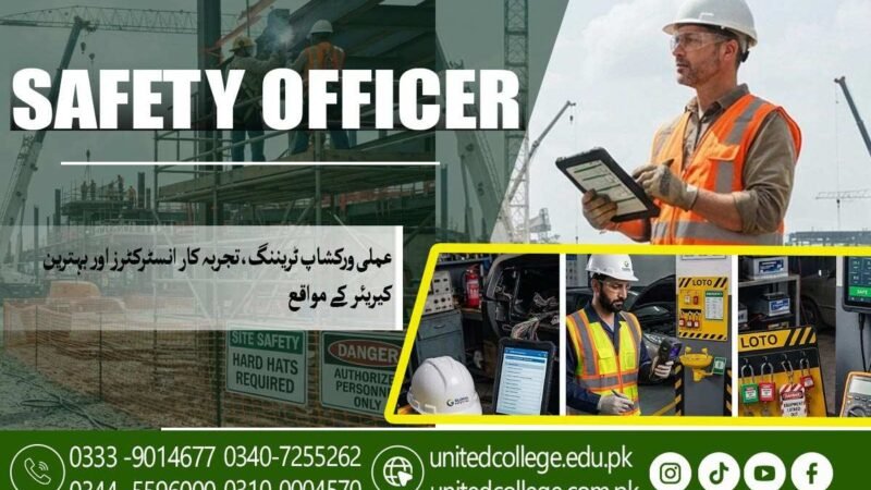 Safety Officer Course in Khanewal – Build Practical Workplace Safety Skills