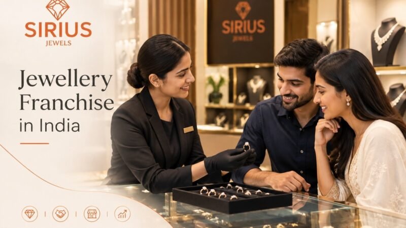 How a Jewellery Franchise Can Help Build a Strong Retail Business in India