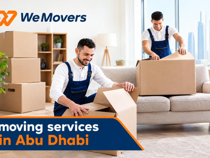 Beyond Boxes and Trucks: How Moving Services in Abu Dhabi Are Changing
