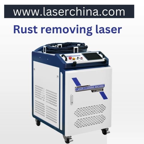 Laser Rust Removal Machine: Modern Solutions for Industrial Surface Cleaning