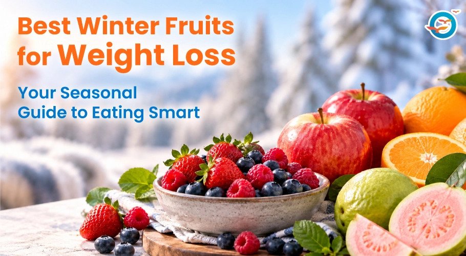 Best Winter Fruits for Weight Loss: Your Seasonal Guide to Eating Smart